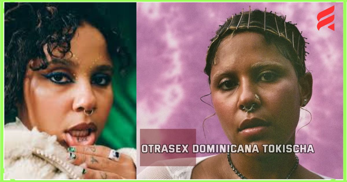 Otrasex Dominicana Tokischa A Musical Revolution