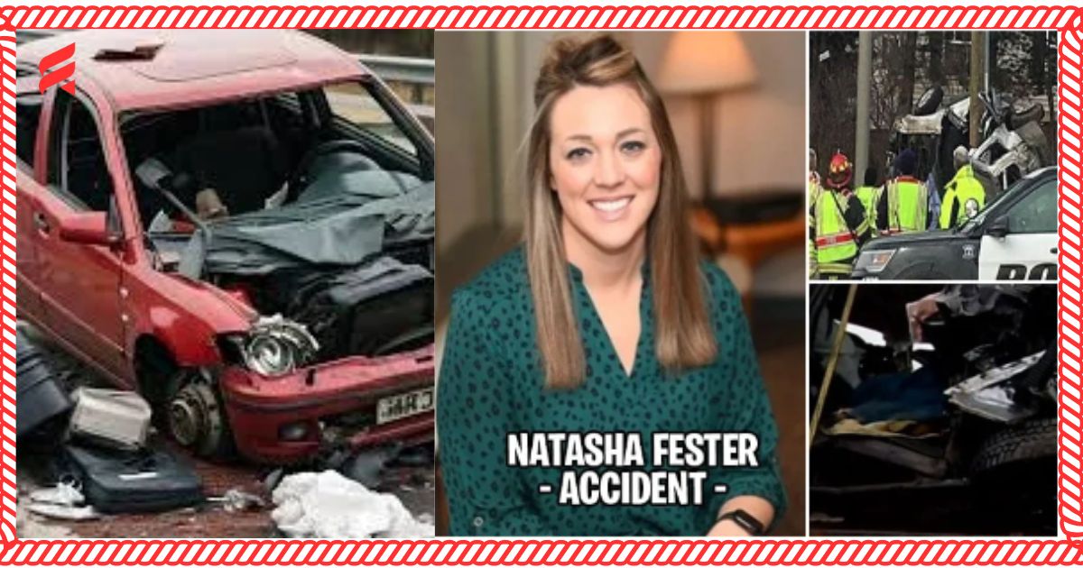 Natasha Fester Accident The Tragic Loss of Community Mourns